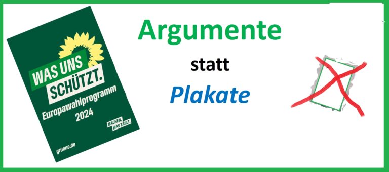 Argumente statt Plakate